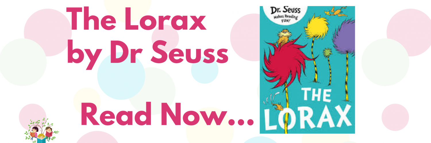 The Lorax by Dr Seuss read aloud at BedtimeStoriesforKid.com